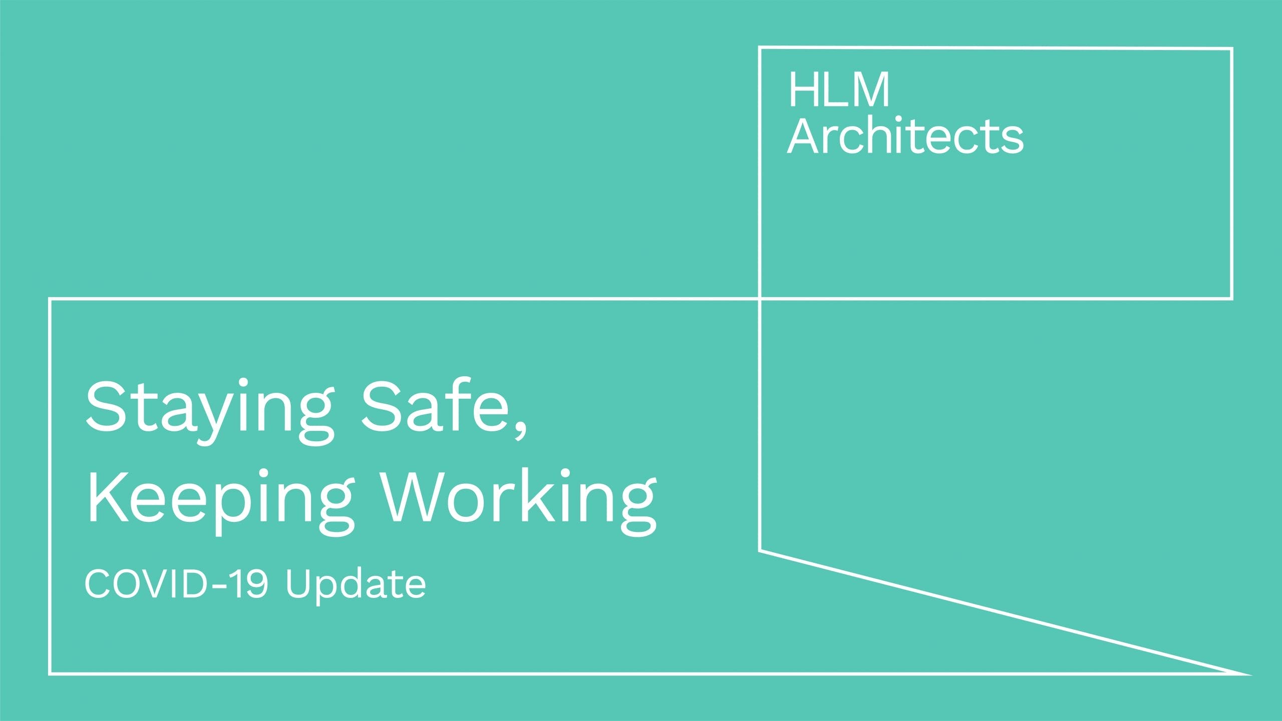 HLM Architects COVID-19 Update