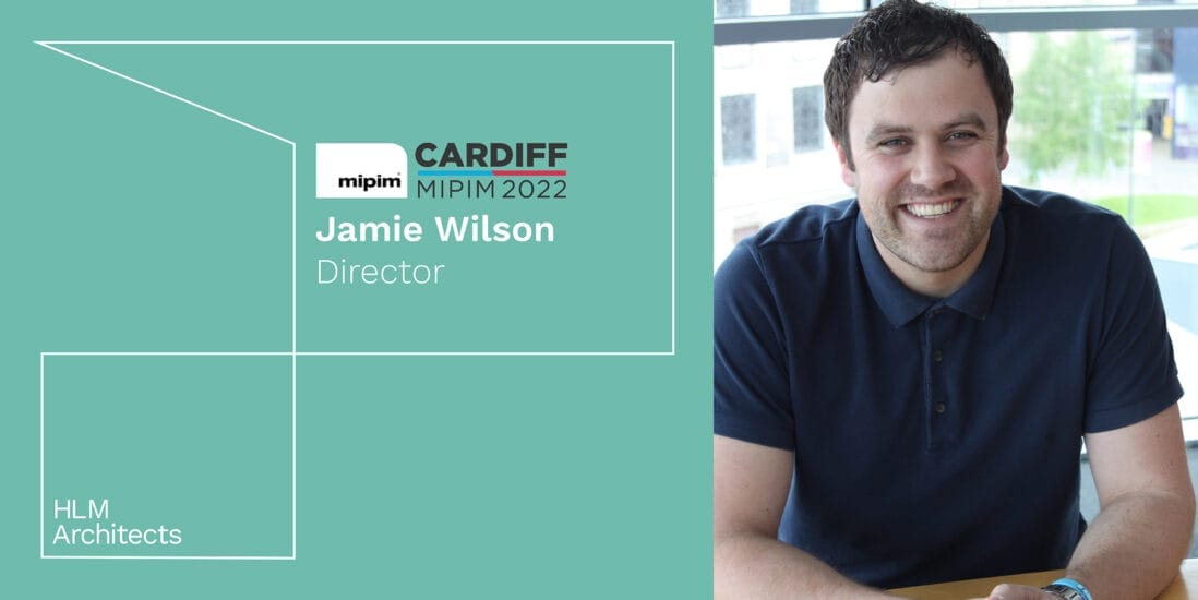 Meet Jamie Wilson at MIPIM 2022