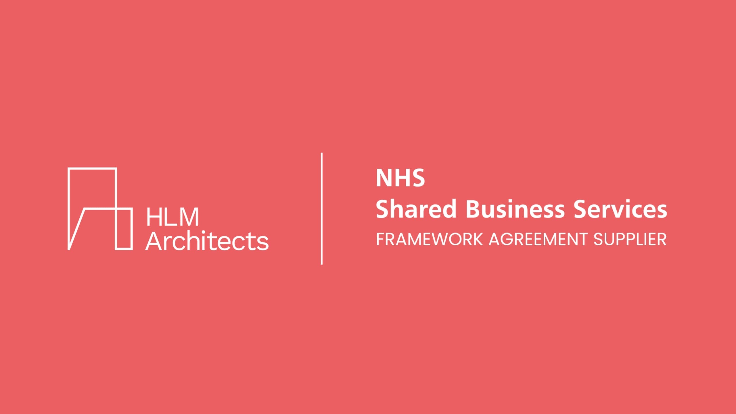 HLM Architects Joins NHS Shared Business Services Framework